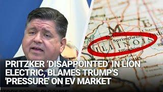 Pritzker ‘disappointed’ in Lion Electric, blames Trump's 'pressure' on EV market