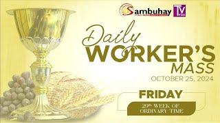 Sambuhay TV Mass | October 25, 2024 | Friday of the Twenty-ninth Week in Ordinary Time