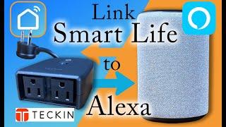 How to Link Smart Life App with Amazon’s Alexa (Outdoor Plug)