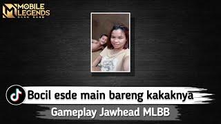 JUDUL DI THUMBNAIL #17 • NO PW - Gameplay Jawhead MLBB