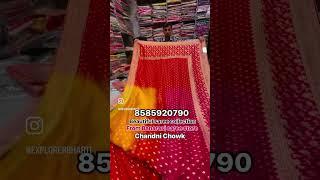 Beautiful saree collection from Banarasi saree store Chandni Chowk