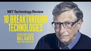 Q&A with Bill Gates | 2019 Breakthrough Technology | MIT Technology Review