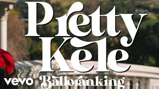 Balloranking - Pretty Kele (Official Video)