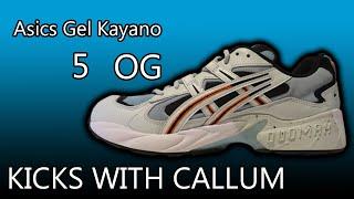 THE ULTIMATE DAD SNEAKER!?!? | ASICS Gel Kayano 5 OG Review | Kicks w/ Callum