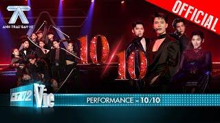 10/10 - Atus, Gemini Hùng Huỳnh, Quang Trung, Thái Ngân quá ư sexy | Anh Trai Say Hi [Performance]