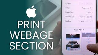 How To Print One Page Of Website On iPhone (Section)