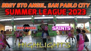 BRGY STO ANGEL SUMMER LEAGUE 2023 | PAPI MOCHA v SAINTS GAME 6 | SAN PABLO CITY, LAGUNA