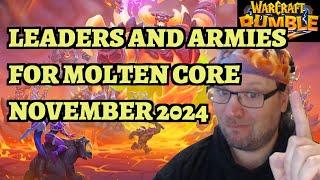 Leaders and Armies for Molten Core! November 2024 - Warcraft Rumble