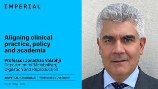 Aligning clinical practice, policy and academia