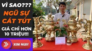 Vì Sao Đỉnh Đồng Ngũ Sự Cát Tút Giá Chỉ Hơn 10 Triệu | Xưởng Đồng Đông Sơn