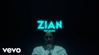 ZIAN - Old Again (Official Visualizer)