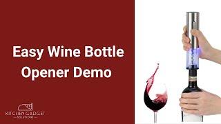 Easy Wine Opener Demo & The Kitchen Gadget Solutions Story