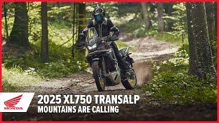 New 2025 XL750 Transalp: Mountains are Calling | Adventure Motorcycle | Honda