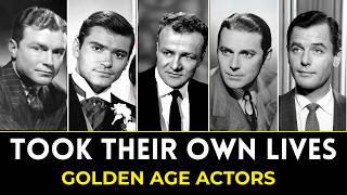 Golden Age Actors Who Took Their Own