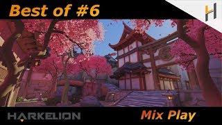 BEST OF #6 - Mix play