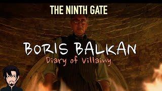 The Ninth Gate (1999): Diary of Villainy ft. Boris Balkan