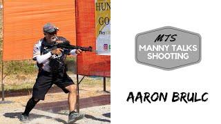 Manny Talks Shooting with Aaron Brulc @aaronbrulc3276  Manny Talks Shooting #187