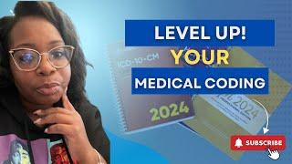 Here's 12 Tips To Level Up! Your Medical Coding