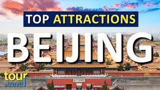 Amazing Things to Do in Beijing & Top Beijing Attractions