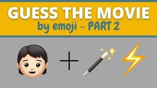 Guess the Movie by Emoji Quiz | PART 2