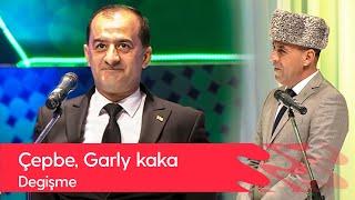 Degishme - Chepbe, Garly kaka | 2022