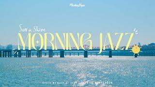 [Playlist] Morning Jazz with Blue SeaRefreshing & Happy Jazz Music️Instrumental Background Music