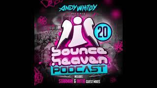 Bounce Heaven - Podcast 20 Andy Whitby & Starman & INITI8 2020 WWW.UKBOUNCEHOUSE.COM