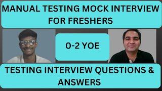 Manual Testing Interview For Freshers| Testing Interview Questions