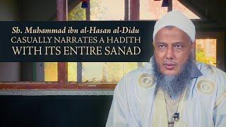 Watch Shaykh Dadow Casually Narrate a Hadith with its ENTIRE Sanad from Memory