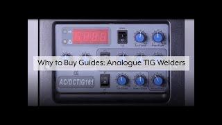 R Tech Analogue TIG welders - Why to buy guide - Features & Benefits 2022