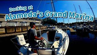 Docking Saravá at Grand Marina in Alameda after a trip to Clipper Cove on Treasure Island.