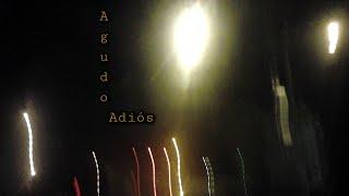 XAVIER - Agudo Adiós