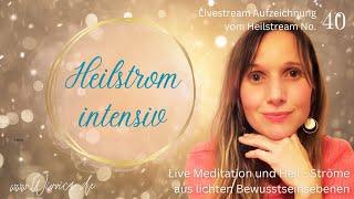 Heilstrom INTENSIV - 1 h geführtes Einstellen auf die göttliche Kraft im Christusbewusstsein WiVViCA