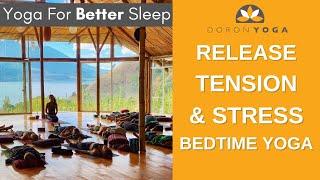 Gentle, Holistic Yoga Class for BETTER SLEEP | Bedtime Yoga | 30 minutes to ease tension and stress