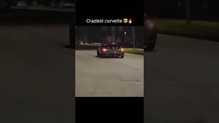 Craziest Corvette 