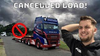 Cancelled Truck Load Leaves Me Stuck Without A Load Home!