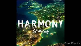 S.L MELODY - Harmony (Stonebringers Eurodance Remix 2021)