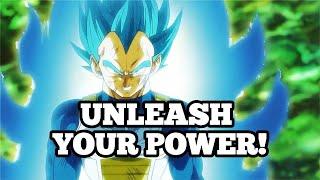 Unleash Yourself. Prince Vegeta Motivational Speech.