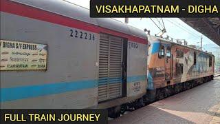 VISAKHAPATNAM TO DIGHA FULL TRAIN JOURNEY ON BOARD VSKP-DIGHA S.F EXPRESS TRAIN