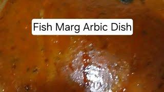 Fish Marg #cooking #food Arbic dish