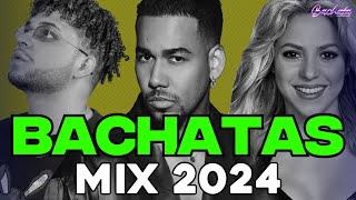 BACHATA 2024  BACHATA MIX 2024  MIX DE BACHATA 2024 - The Most Recent Bachata Mixes.