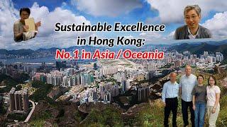 Sustainable Excellence in Hong Kong: No. 1 in Asia/Oceania, by Roland K. Jahnke