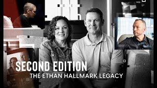 Second Edition - The Ethan Hallmark Legacy