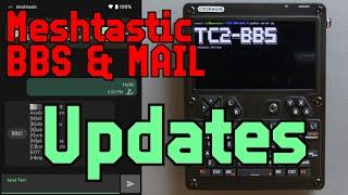 TC2 BBS & Mail for Meshtastic | New Updates