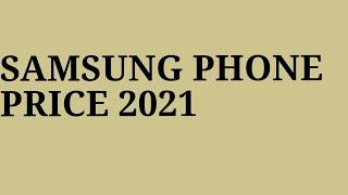 SAMSUNG PHONE PRICE SRI LANKA  2021.srilanka.phoneprice