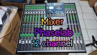 Mixer Phaselab Heritage 12 I Tes sebelum dikirim