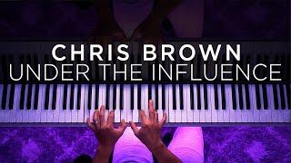 Chris Brown - Under The Influence (Piano Cover) | The Theorist