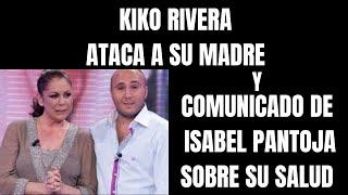 Kiko Rivera ataca a Isabel Pantoja y su madre emite un comunicado sobre su saludÚltimos cotilleos