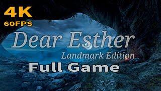 Dear Esther Landmark Edition - Full Game Walkthrough [4K 60FPS]