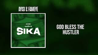 Ayisi & Fameye - SIKA (Lyrics Video)